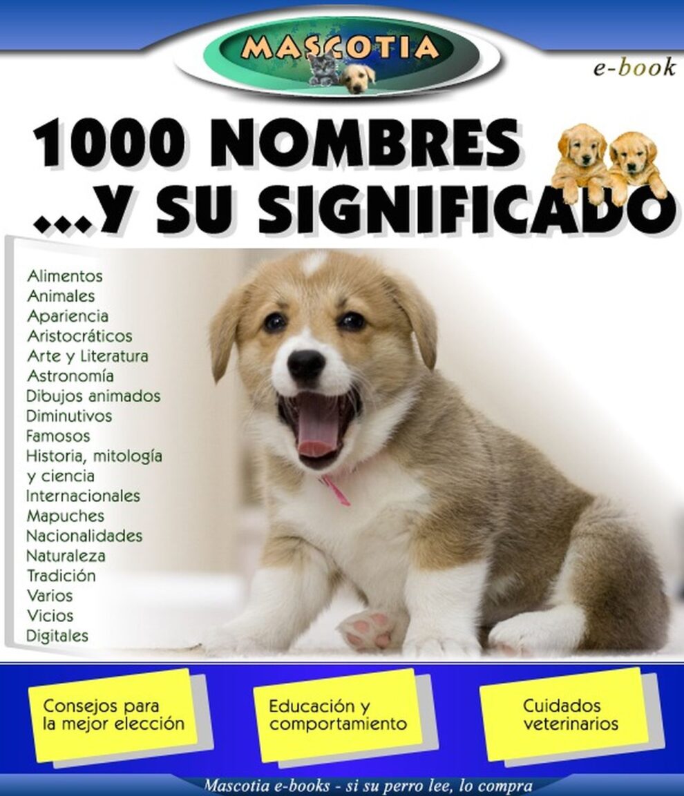 1.000 Nombres Para Tu Perro y Su Significado
